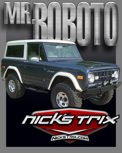 Nick's Trix - "creole" Early bronco Restoration